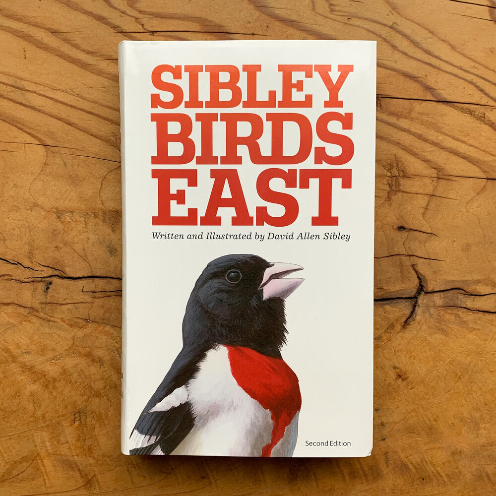 Sibley Birds East front cover with bold red title and large illustration of a male rose-breasted grosbeak.