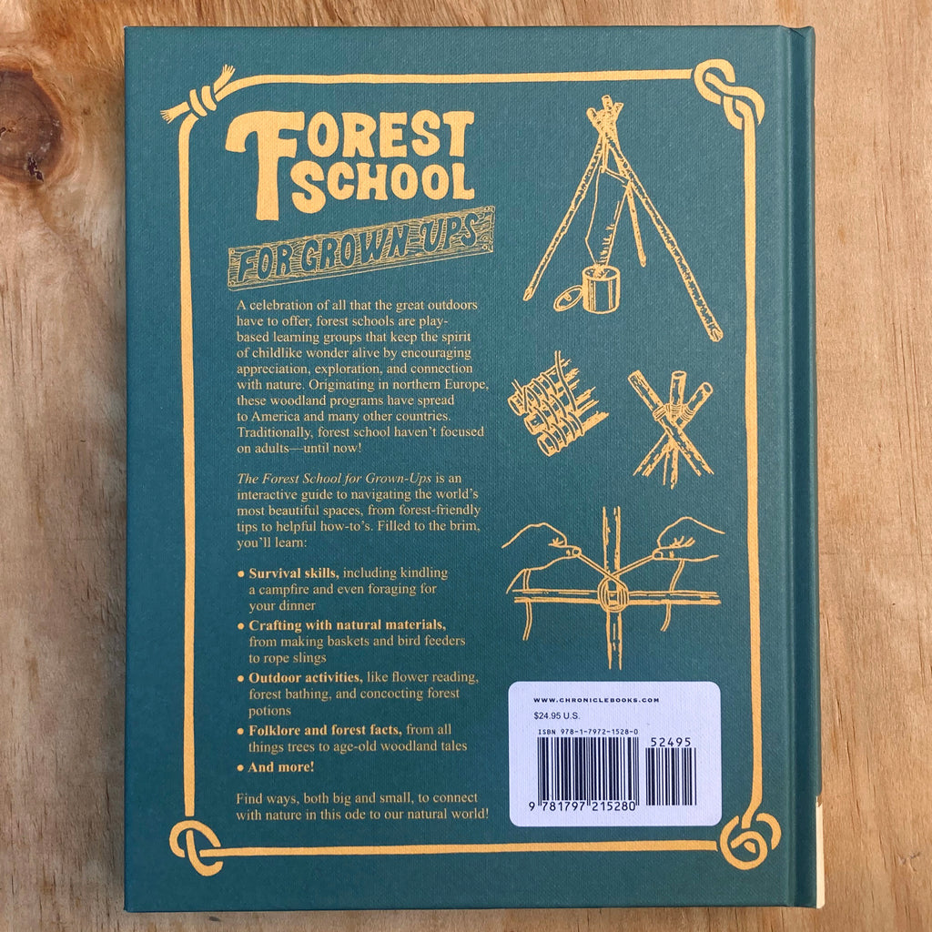 Forest School For Grown ups hard back cover featuring yellow text on a green background with a description of the content of the book and several illustrations of rope lashings.