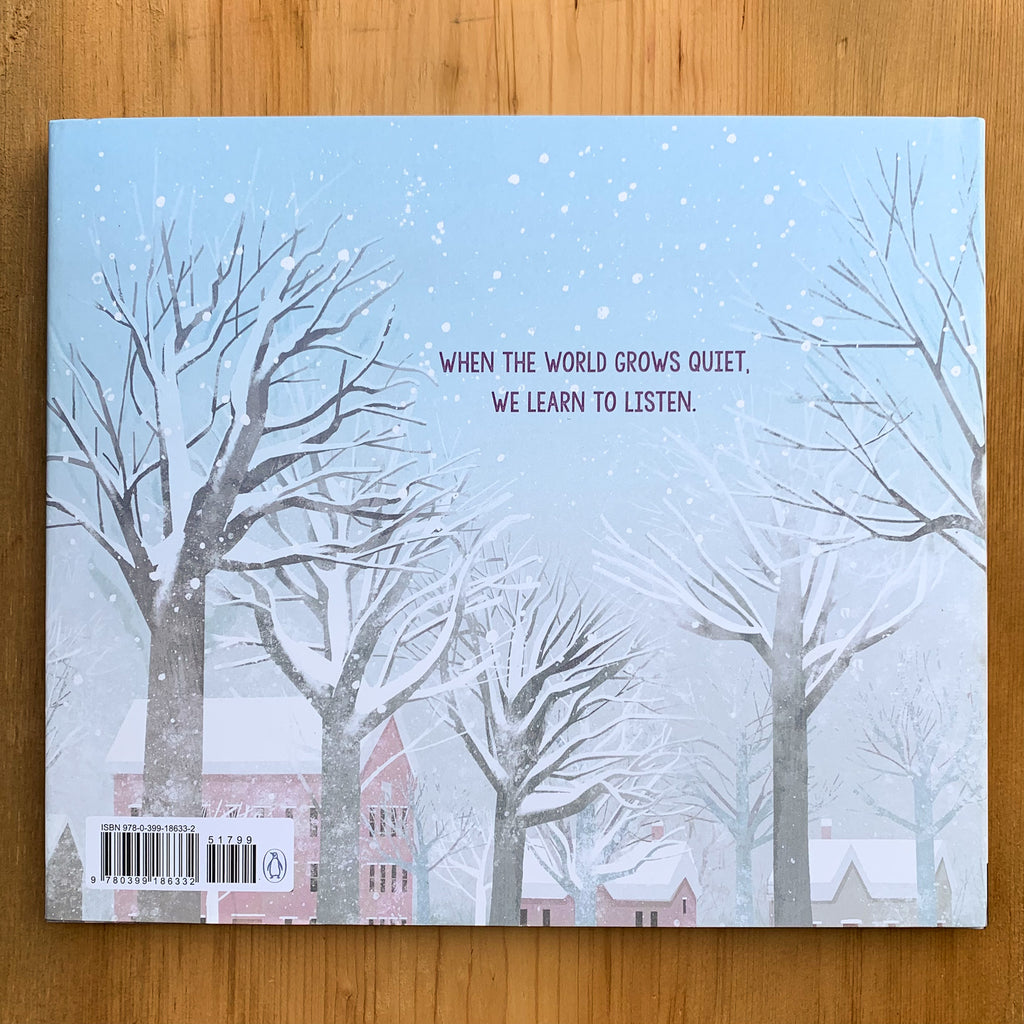 Back hard cover of Ten Ways To Hear Snow featuring illustrations of snowy trees.  Text reads "When the world grows quiet, we learn to listen.